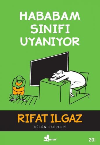 Hababam Sınıfı Uyanıyor - Rıfat Ilgaz | Çınar - 9789753482677