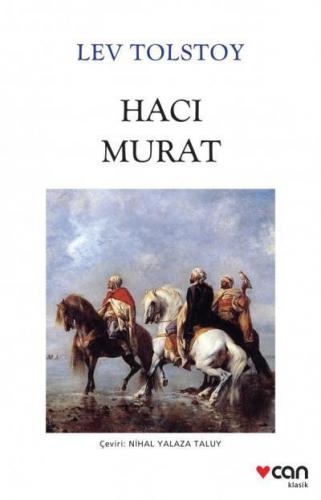 Hacı Murat Yeni Beyaz Kapak - Tolstoy | Can - 9789750739613