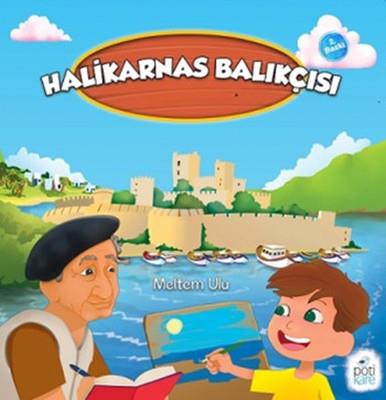 Halikarnas Balıkçısı - Meltem Ulu | Pötikare - 9786055083298