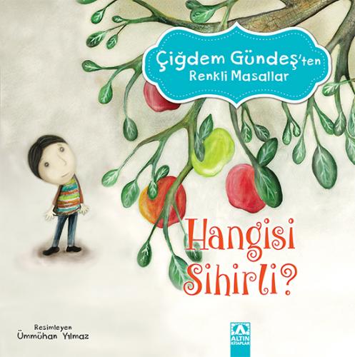 Hangisi Sihirli - Çiğdem Gündeş | Altın - 9789752122536