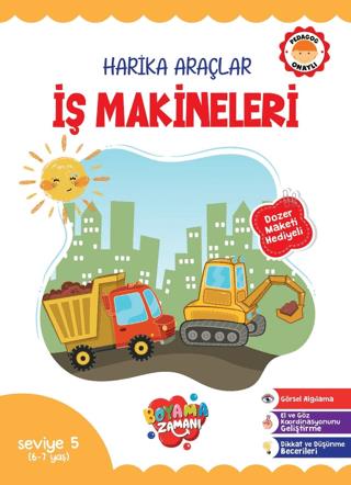 Harika Araçlar - İş Makineleri Seviye 5 (6-7 Yaş) - Kolektif | Boyama 