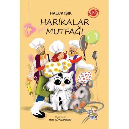 Harikalar Mutfağı - Haluk Işık | Parmak Çocuk Yayınları - 978625779621