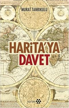 Haritaya Davet - Murat Tanrıkulu | Yeditepe - 9786055200084