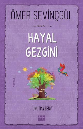 Hayal Gezgini - Ömer Sevinçgül | Carpe Diem - 9786051442808