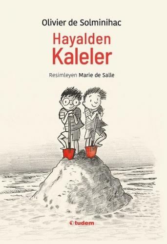 Hayalden Kaleler - Olivier De Solminihac | Tudem - 9786052851999