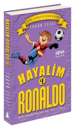Hayalim Ronaldo 4 Bana İnanmayanlara İnat