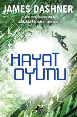 Hayat Oyunu - James Dashner | Pegasus - 9786052992128