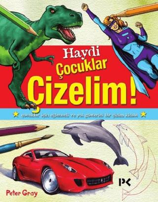 Haydi Çocuklar Çizelim! - Peter Gray | Profil - 9789759969837