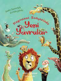 Hayvanat Bahçesinde Yeni Yavrular - Sophie Schoenwald | İş Bankası - 9