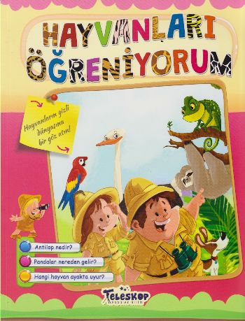 Hayvanları Öğreniyorum - Öğreniyorum Serisi