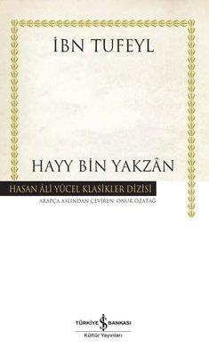 Hayy Bin Yakzan - Hasan Ali Yücel Klasikler - İbn Tufeyl | İş Bankası 