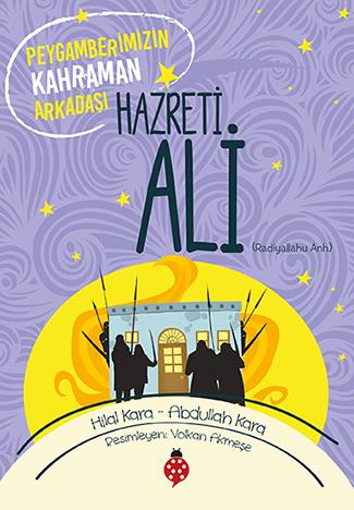 Hazreti Ali - Hilal Kara - Abdullah Kara | Uğurböceği - 9786059548618