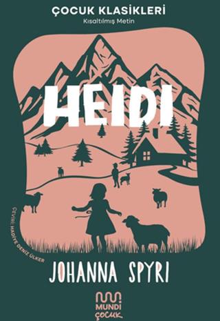 Heidi - Johanna Spyri | Mundi - 9786256324749