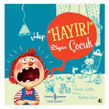 Hep &';hayır!" Diyen Çocuk - Charlie Griffin | Kültür - 9786254051654