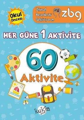 Her Güne 1 Aktivite