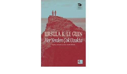 Her Yerden Çok Uzakta - Ursula K. Le Guin | İmge - 9789755331010