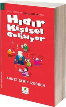 Hıdır Kişisel Gelişiyor - Ahmet Şerif İzgören | Elma - 9789756093191