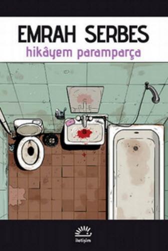 Hikayem Paramparça - Emrah Serbes | İletişim - 9789750511189