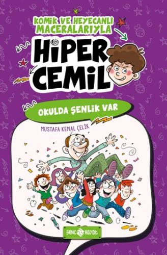 Hiper Cemil 4 Okulda Şenlikvar - Mustafa Kemal Çelik | Genç Hayat - 97