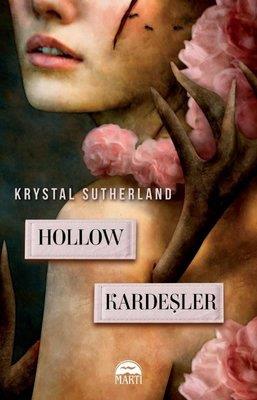 Hollow Kardeşler - Krystal Sutherland | Martı - 9786253661069