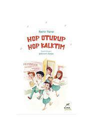 Hop Oturup Hop Kalktım - Nehir Yarar | Elma Çocuk - 9786257343381