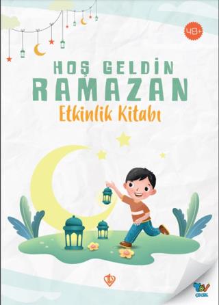 Hoş Geldin Ramazan Etkinlik Kitabı - Kolektif | Türkiye diyanet vakfı 