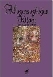 Huzursuzluğun Kitabı