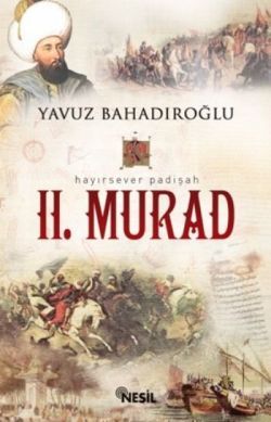 Iı.murad - Yavuz Bahadıroğlu | Nesil - 9789752692091