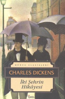 İki Şehrin Hikayesi - Charles Dickens | İskele - 9789759099084