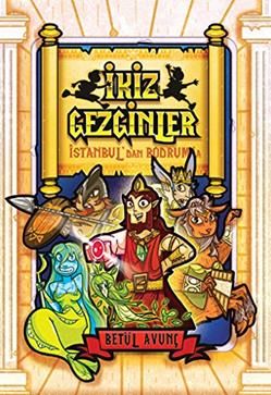 İkiz Gezginler İstanbuldan Bodruma - Betül Avunç | Tudem - 97899446984