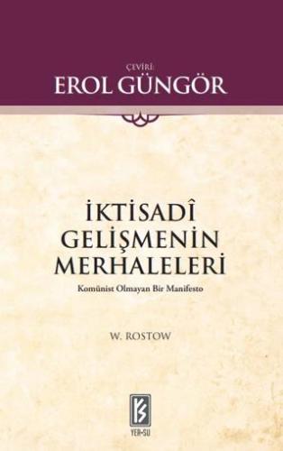 İktisadi Gelişmenin Merhaleleri - W.w. Rostow | Yer-Su Yayınları - 978