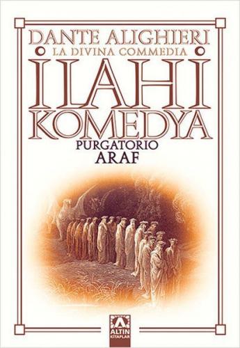 İlahi Komedya - Araf - Dante Alighieri | Altın - 9789752118959