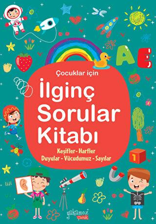 İlginç Sorular Kitabı (turkuaz) - Kolektif | Yakamoz - 9786052975954