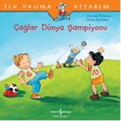 İlk Okuma Kitabım- Çağlar Dünya Şampiyonu