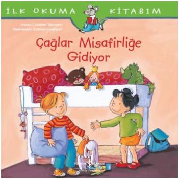 İlk Okuma Kitabım- Çağlar Misafirliğe Gidiyor - Christian Tielmann | İ