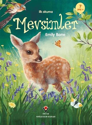 İlk Okuma - Mevsimler - Emily Bone | TÜBİTAK Yayınları - 9786053124542