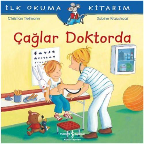 İlk Okumak İtabım- Çağlar Doktorda - Christian Tielmann | İş Bankası -