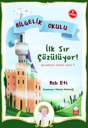 İlk Sır Çözülüyor! - Aslı Eti | Kırmızı Kedi - 9786052982952