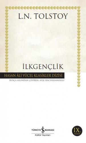 İlkgençlik - Hasan Ali Yücel Klasikleri 245 - Lev Nikolayeviç Tolstoy 