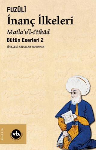 İnanç İlkeleri Matla'u'l-i'tikâd