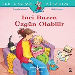 İnci Bazen Üzgün Olabilir - Anna Wagenhoff | İş Bankası - 978605295014