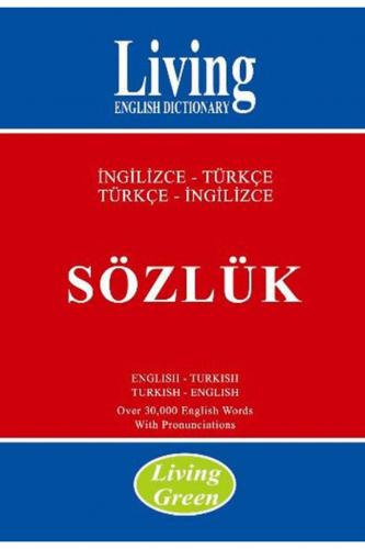 İngilizce Sözlük 30.000 Kelime - Kolektif | Living English Dictionary 