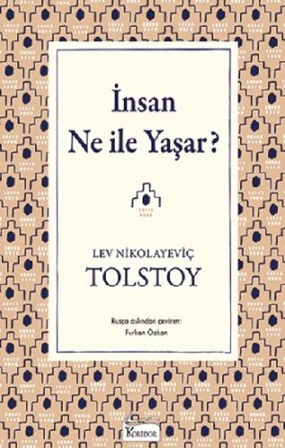 İnsan Ne İle Yaşar - | Koridor - 9786057572523