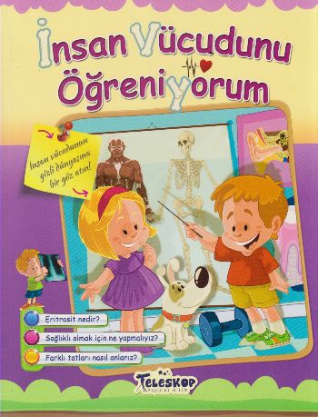 İnsan Vücudunu Öğreniyorum - Öğreniyorum Serisi - Kolektif | Teleskop 