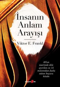 İnsanın Anlam Arayışı - Viktor Emil Frankl | Okuyan Us - 9786054054206