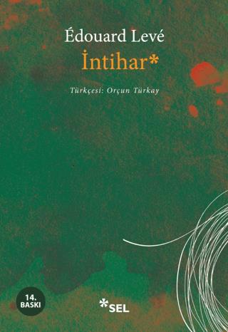 İntihar - Edouard Leve | Sel Yayıncılık - 9789755706658