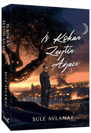 İs Kokan Zeytin Ağacı 2 (karton Kapak)