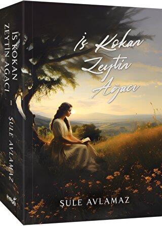 İs Kokan Zeytin Ağacı (karton Kapak)
