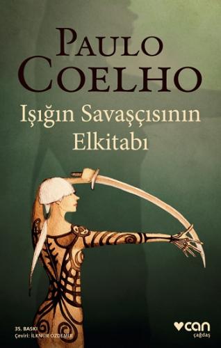 Işığın Savaşçısının El Kitabı - Paulo Coelho | Can - 9789750737107