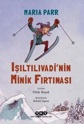 Işıltılıvadi'nin Minik Fırtınası - Maria Parr | Yky - 9789750854286